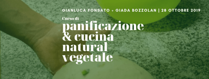 Corso di panificazione e cucina natural-vegetale Pizza e focaccia