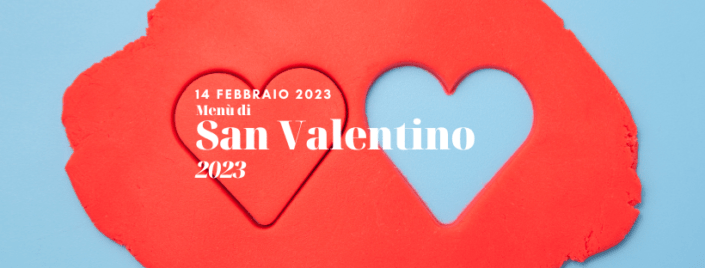 Menù natural vegetale di San Valentino 2023