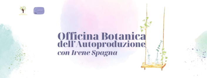 OFFICINA BOTANICA DELL'AUTOPRODUZIONE 2023 - ORTODIDATTICO